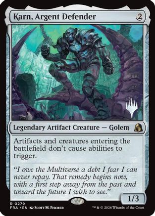 {@@FRA R} Karn, Argent Defender (Promo) (Foil) [Promo Pack Reality Fracture] [PPFRA 279]