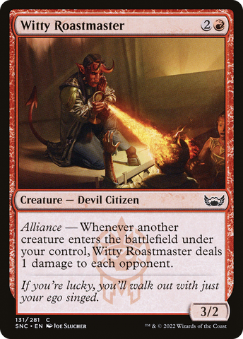 {C} Witty Roastmaster [Streets of New Capenna][SNC 131]