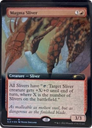 {R} Magma Sliver (Extended Art) [Secret Lair Drop Series][SLD 641]