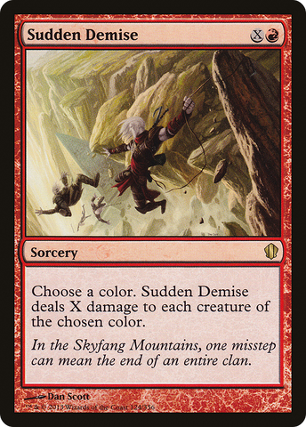 {R} Sudden Demise [Commander 2013][C13 124]