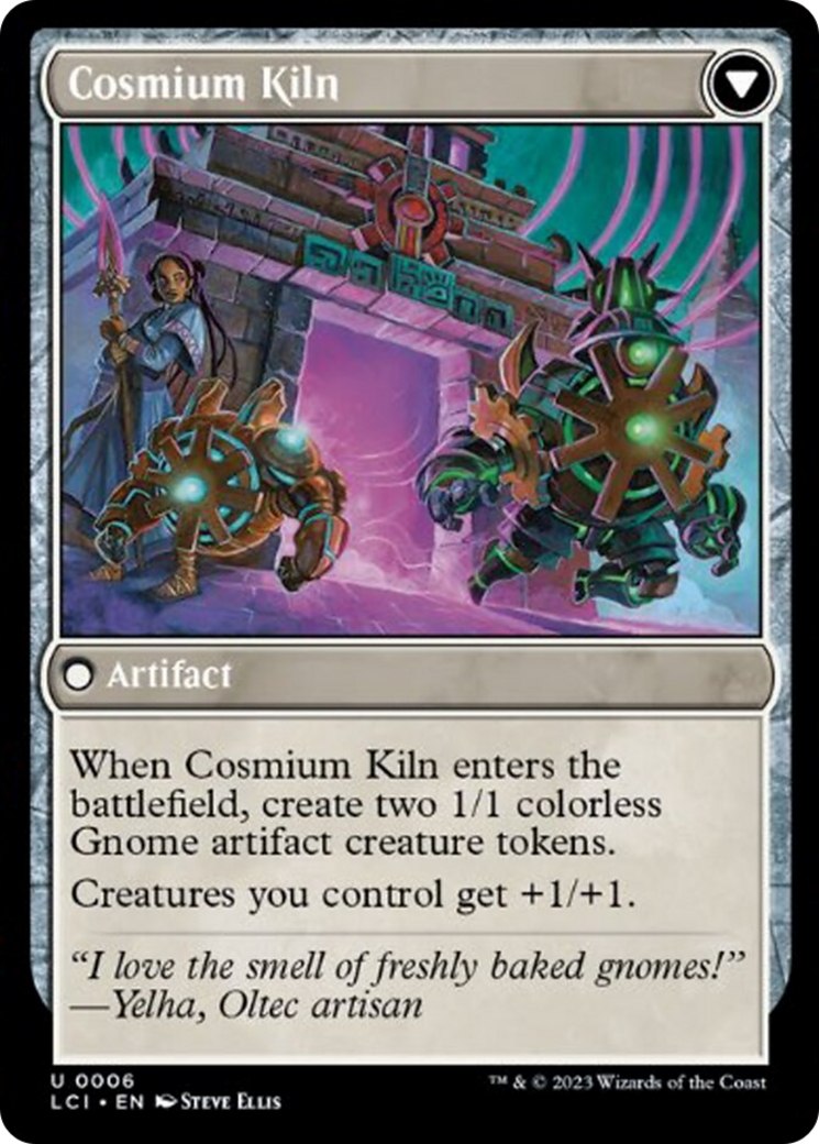 {@C} Clay-Fired Bricks // Cosmium Kiln [The Lost Caverns of Ixalan][LCI 006]