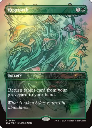 {R} Regrowth (2889) (Foil) [Secret Lair Drop Series] [SLD 2889]