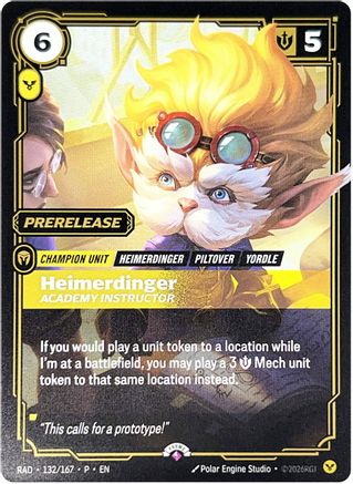 [RFB] Heimerdinger, Academy Instructor (Foil) (Promo) (132/167) - Riftbound Promotional Cards