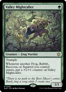{@R} Valley Mightcaller [Bloomburrow][BLB 202]