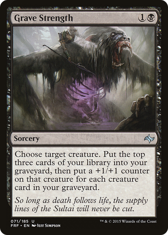 {C} Grave Strength [Fate Reforged][FRF 071]