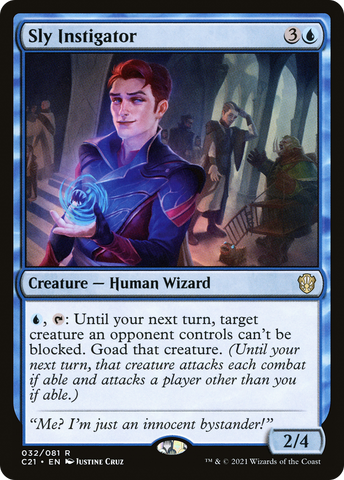{R} Sly Instigator [Commander 2021][C21 032]