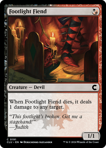 {C} Footlight Fiend [Ravnica: Clue Edition][CLU 191]