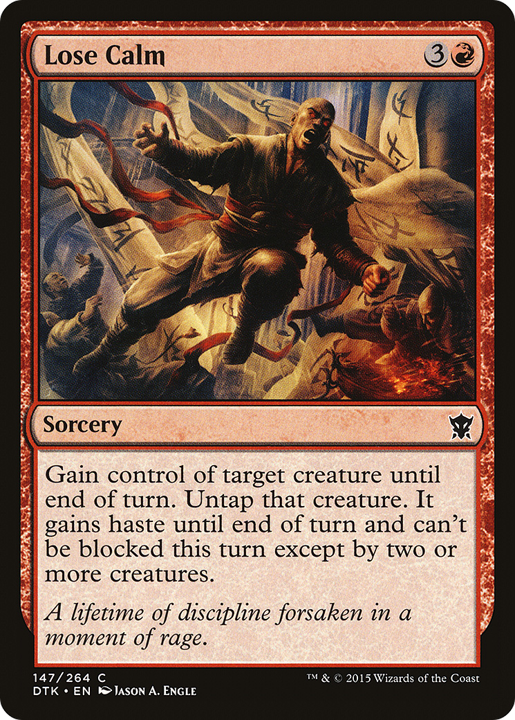 {C} Lose Calm [Dragons of Tarkir][DTK 147]