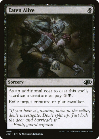 {C} Eaten Alive [Jumpstart 2022][J22 409]