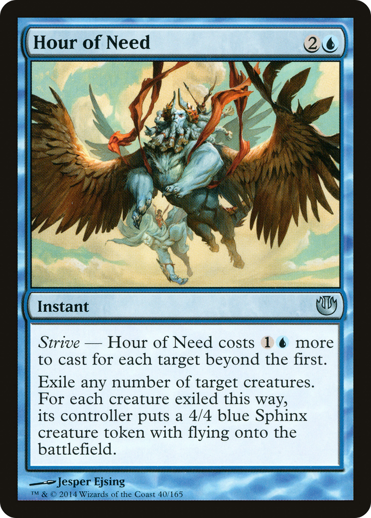 {C} Hour of Need [Journey into Nyx][JOU 040]