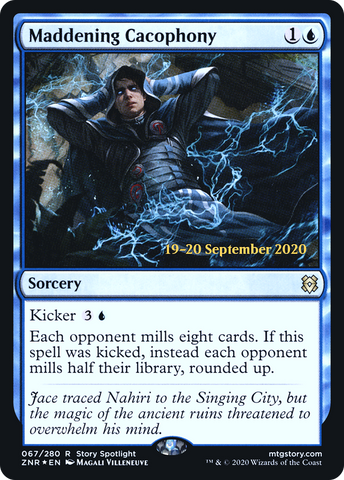 {R} Maddening Cacophony [Zendikar Rising Prerelease Promos][PR ZNR 067]