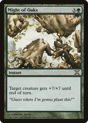 {R} Might of Oaks [Tenth Edition][10E 277]