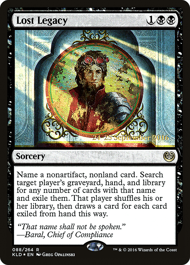 {R} Lost Legacy [Kaladesh Prerelease Promos][PR KLD 088]