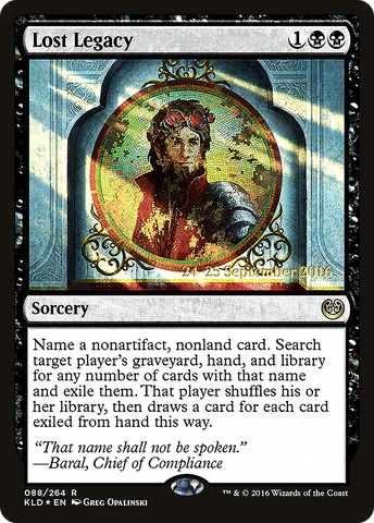 {R} Lost Legacy [Kaladesh Prerelease Promos][PR KLD 088]