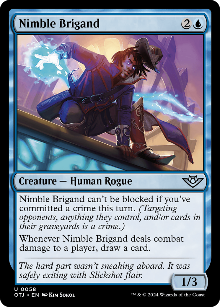 {@C} Nimble Brigand [Outlaws of Thunder Junction][OTJ 058]