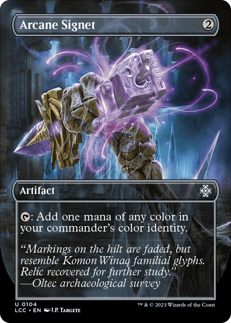 {C} Arcane Signet (Borderless) [The Lost Caverns of Ixalan Commander][LCC 104]