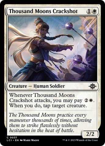 {@C} Thousand Moons Crackshot [The Lost Caverns of Ixalan][LCI 037]