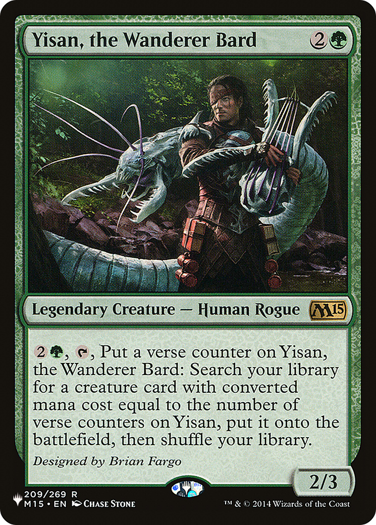 {R} Yisan, the Wanderer Bard [The List][LS M15 209]