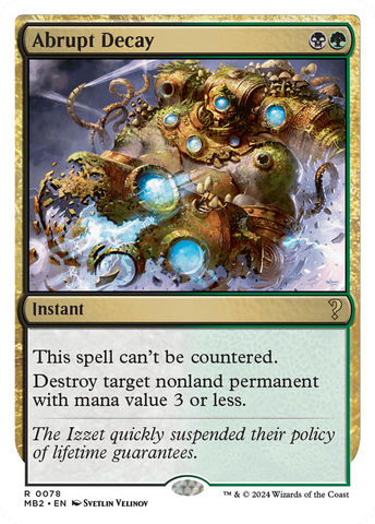 {R} Abrupt Decay (White Border) [Mystery Booster 2][MB2 078]