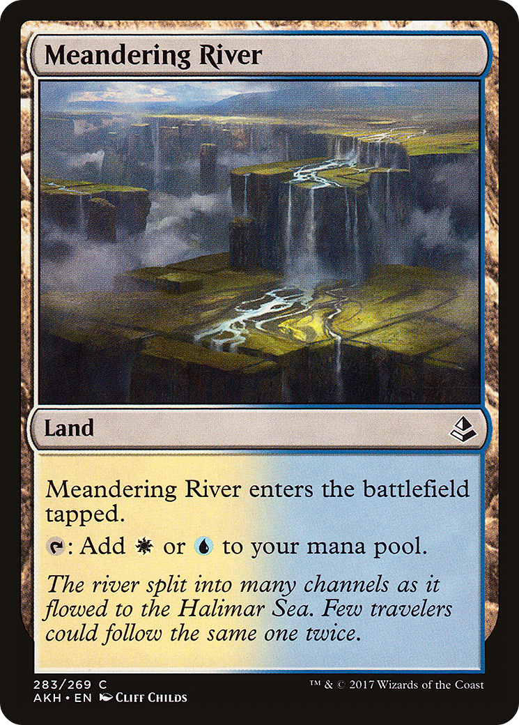 {C} Meandering River [Amonkhet][AKH 283]