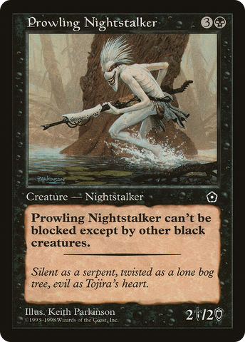 {C} Prowling Nightstalker [Portal Second Age][PO2 083]