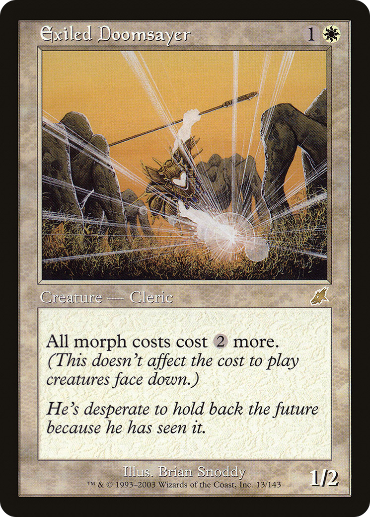 {R} Exiled Doomsayer [Scourge][SCG 013]