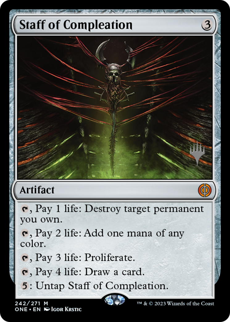 {R} Staff of Compleation (Promo Pack) [Phyrexia: All Will Be One Promos][PP ONE 242]