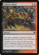 {C} Traitor's Roar [Shadowmoor][SHM 200]