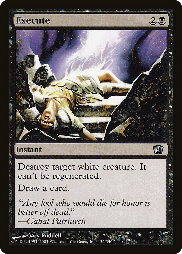 {C} Execute [Eighth Edition][8ED 132]
