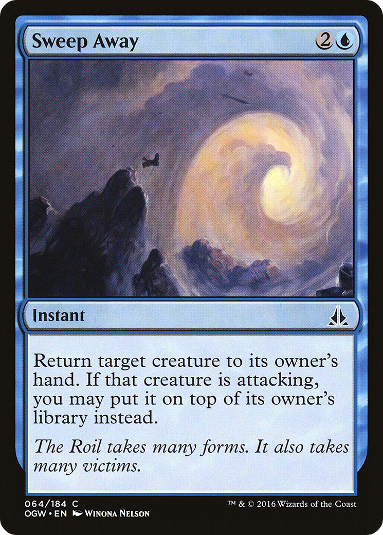 {C} Sweep Away [Oath of the Gatewatch][OGW 064] - Misty Mountain Games