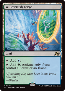 {@R} Willowrush Verge [Aetherdrift][DFT 270]
