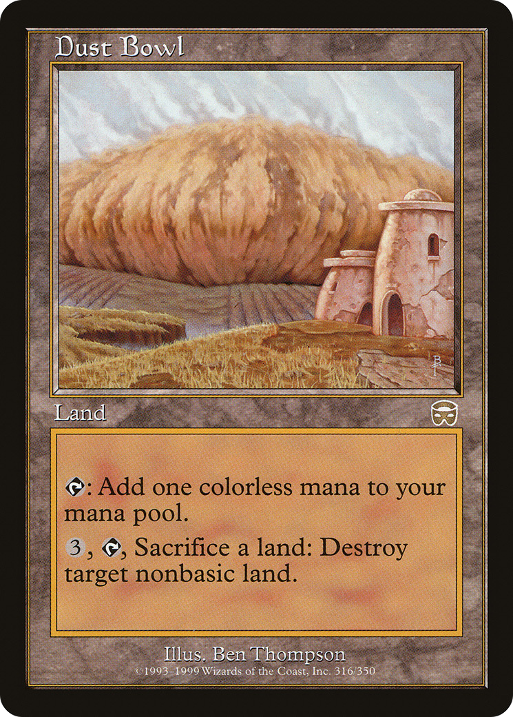 {R} Dust Bowl [Mercadian Masques][MMQ 316] - Misty Mountain Games