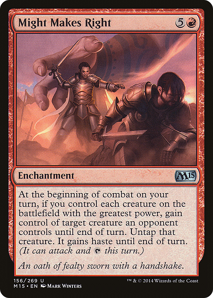 {C} Might Makes Right [Magic 2015][M15 156]