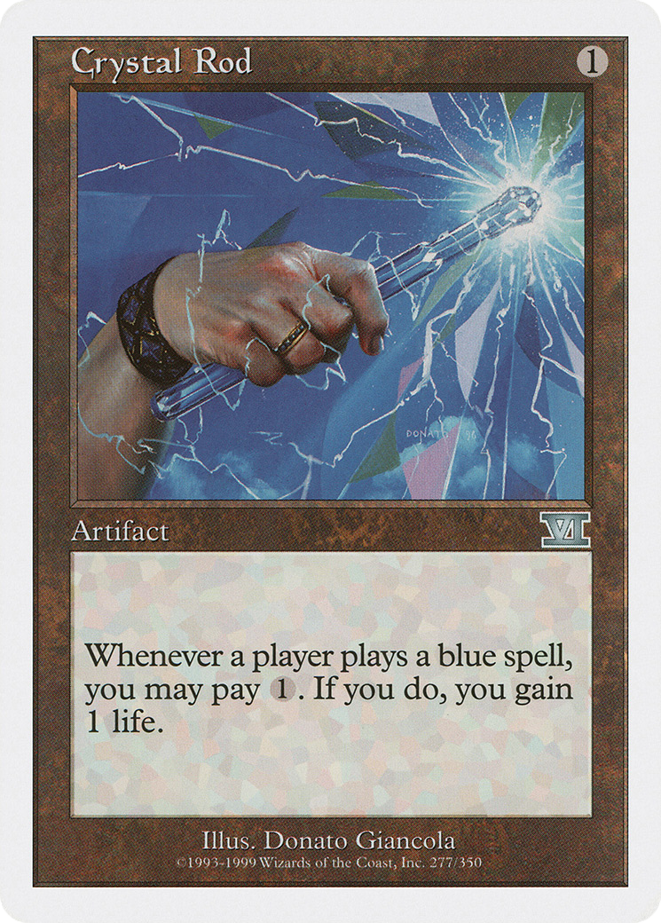 {C} Crystal Rod [Classic Sixth Edition][6ED 277]