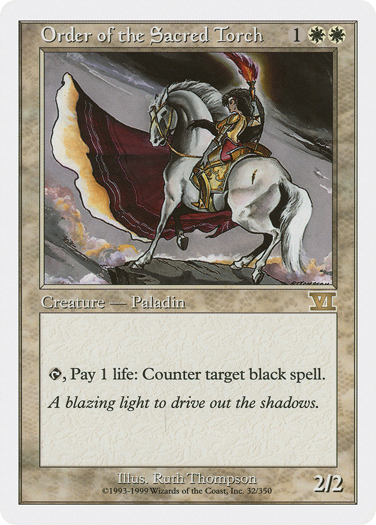 {R} Order of the Sacred Torch [Classic Sixth Edition][6ED 032]