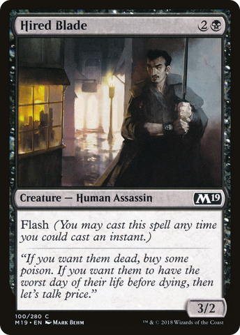 {C} Hired Blade [Core Set 2019][M19 100]