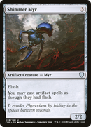 {C} Shimmer Myr [Commander Legends][CMR 339]