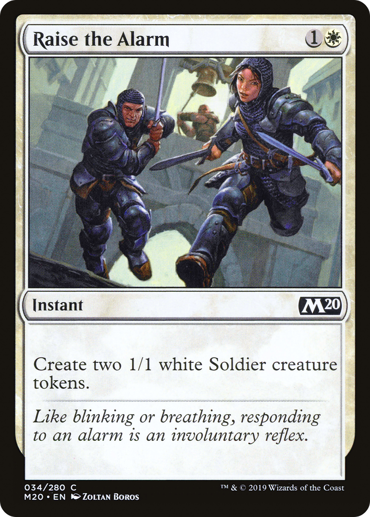 {C} Raise the Alarm [Core Set 2020][M20 034]