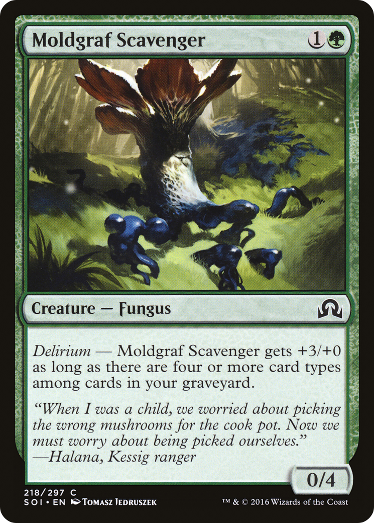 {C} Moldgraf Scavenger [Shadows over Innistrad][SOI 218]