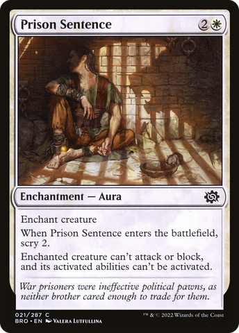 {C} Prison Sentence [The Brothers' War][BRO 021]