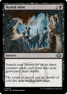 {C} Buried Alive [Modern Horizons 3][MH3 273]