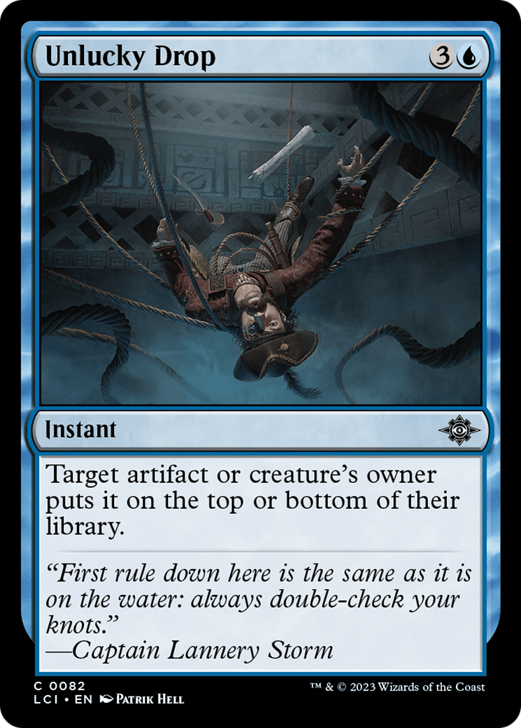 {@C} Unlucky Drop [The Lost Caverns of Ixalan][LCI 082]