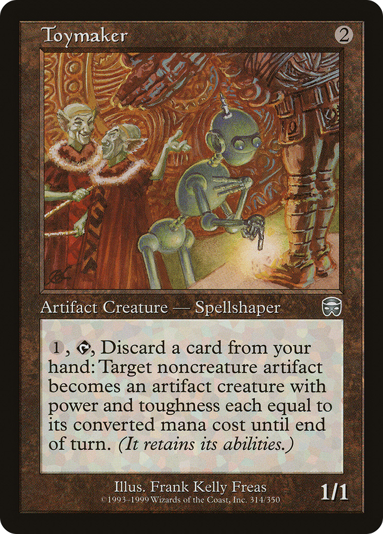 {C} Toymaker [Mercadian Masques][MMQ 314]