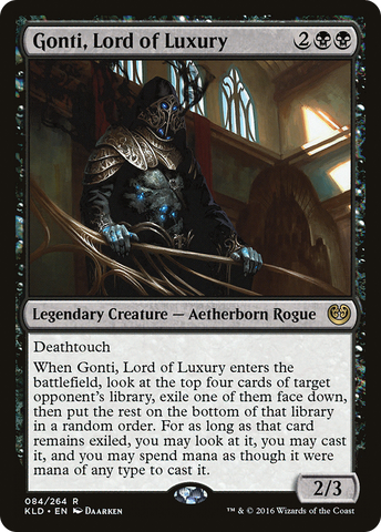 {R} Gonti, Lord of Luxury [Kaladesh][KLD 084]
