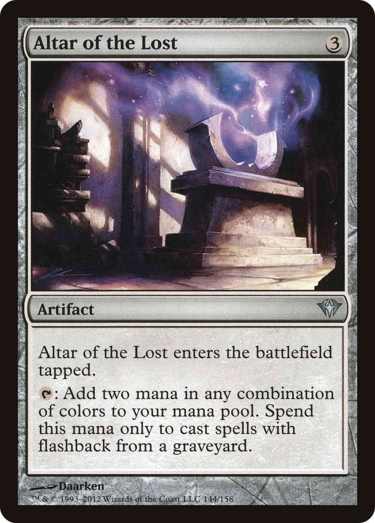 {C} Altar of the Lost [Dark Ascension][DKA 144]