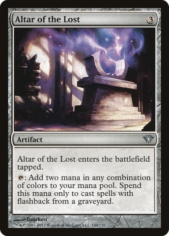 {C} Altar of the Lost [Dark Ascension][DKA 144]