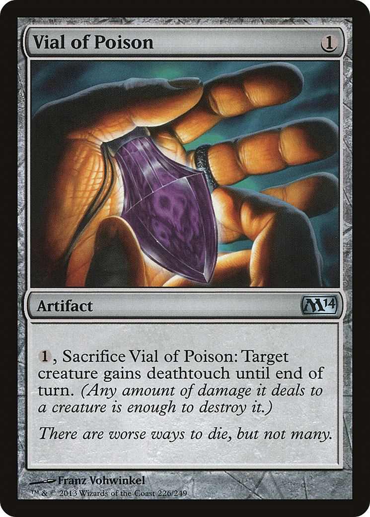 {C} Vial of Poison [Magic 2014][M14 226]