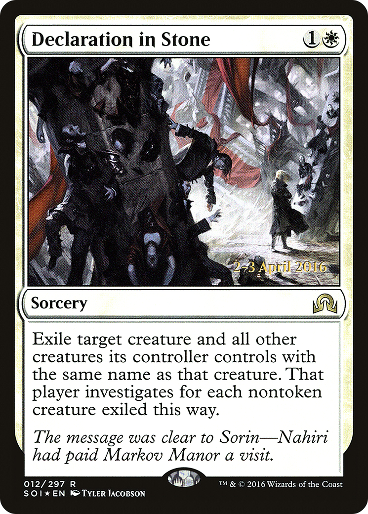 {R} Declaration in Stone [Shadows over Innistrad Prerelease Promos][PR SOI 012]