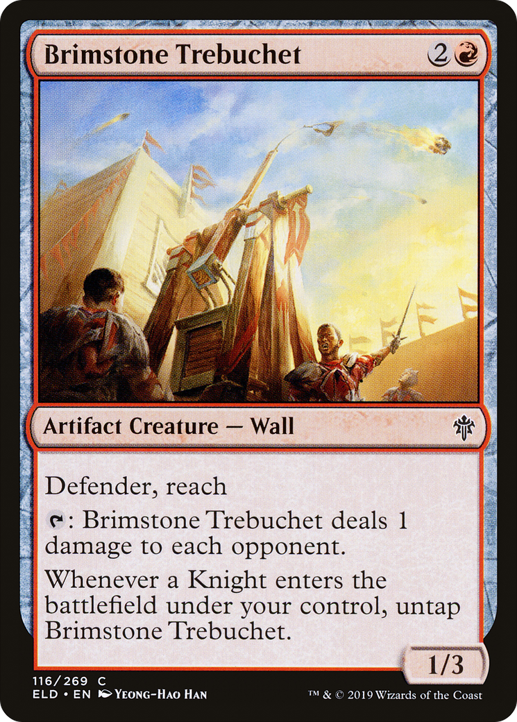 {C} Brimstone Trebuchet [Throne of Eldraine][ELD 116]