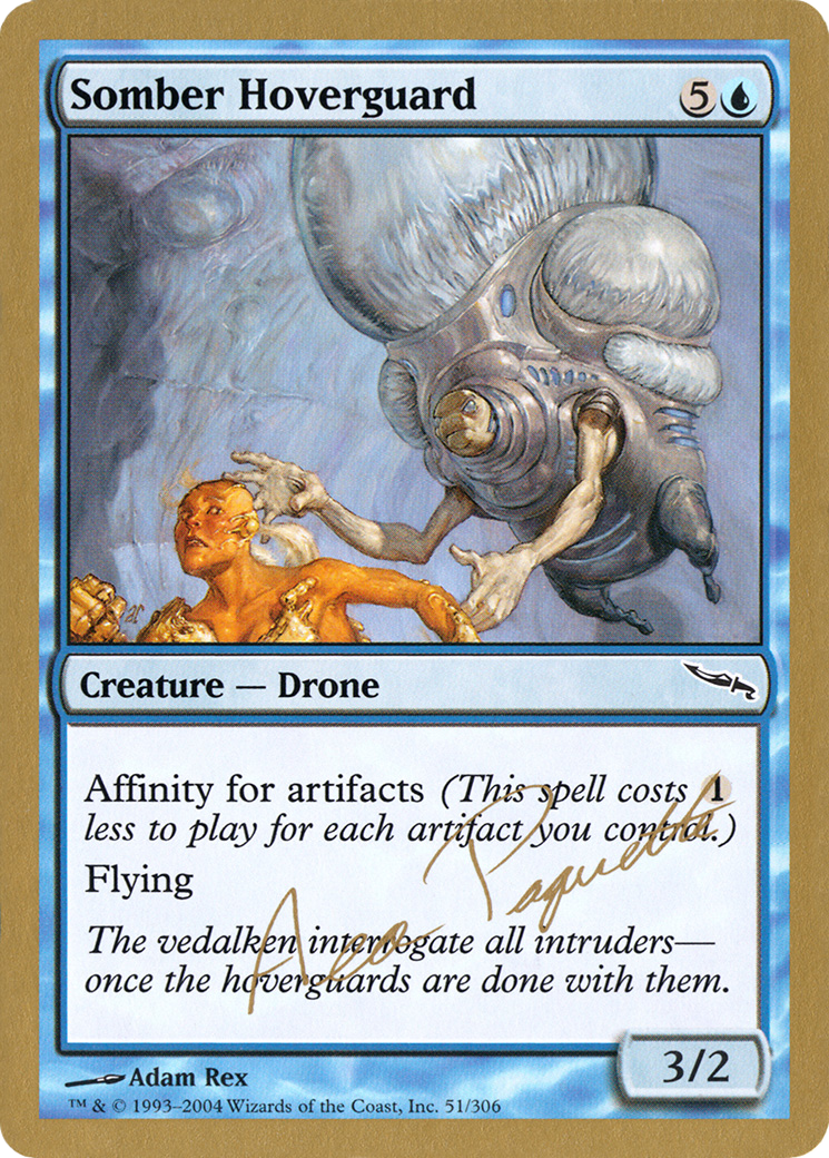 {C} Somber Hoverguard (Aeo Paquette) [World Championship Decks 2004][GB WC04 AP51]